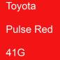 Preview: Toyota, Pulse Red, 41G.